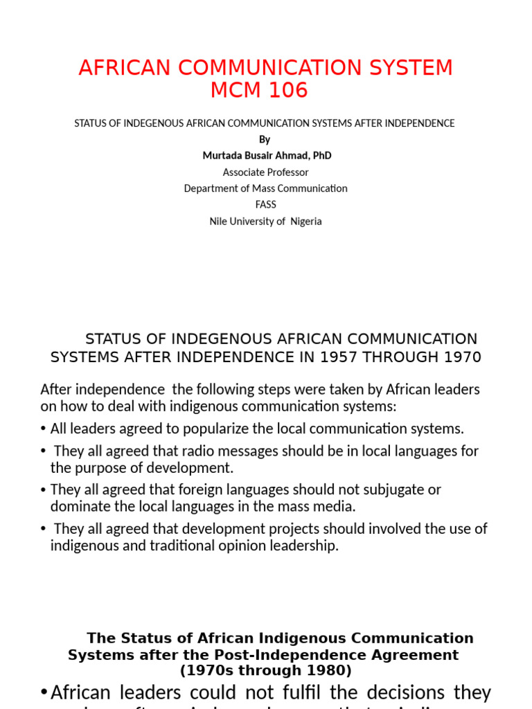 Status of Indegenous African Communication Systems After Independence ...
