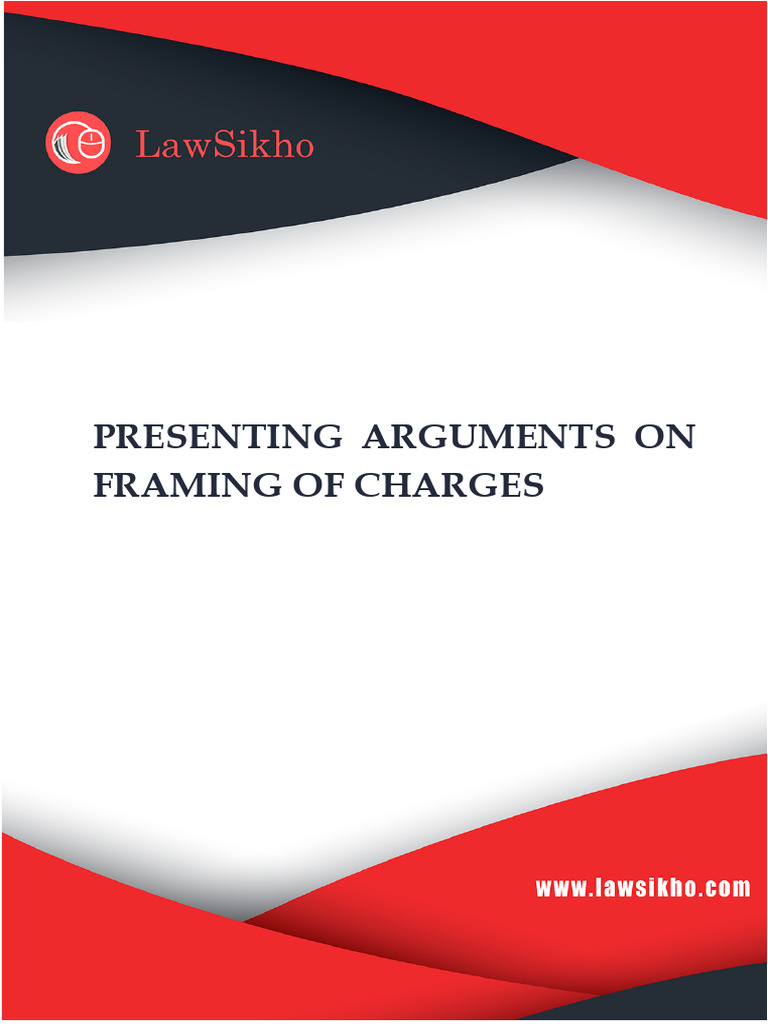 Arguments on Charge Framing in Trials | PDF | Trials | Burden Of Proof ...