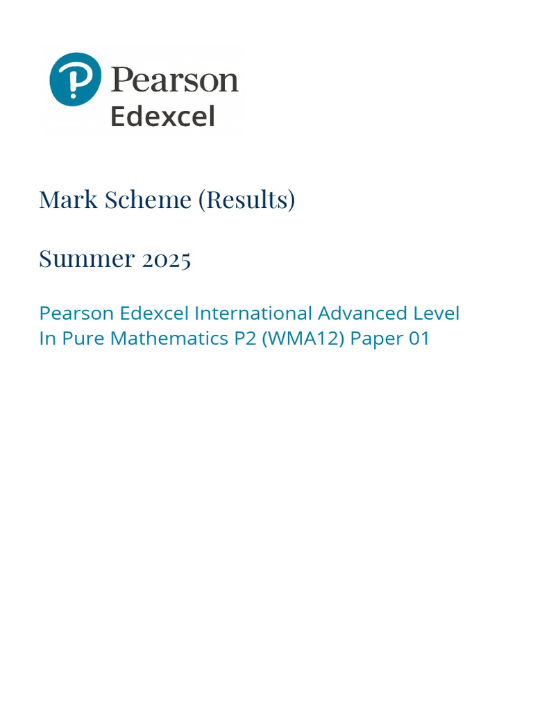 Summer 2025 Pure Mathematics Mark Scheme | PDF | Logarithm | Circle