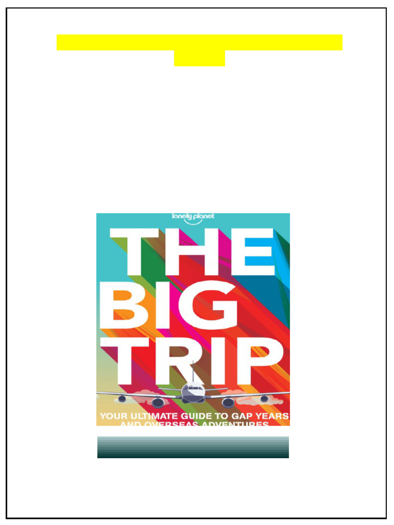 The Big Trip 3rd Edition / Edition Blair Available All Format | PDF ...