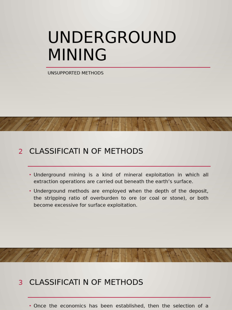 Unsupported Methods in Underground Mining | PDF | Mining | Coal Mining