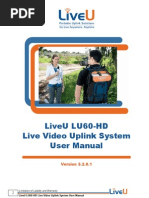 LiveU HD60 Live Video Uplink System User Manual
