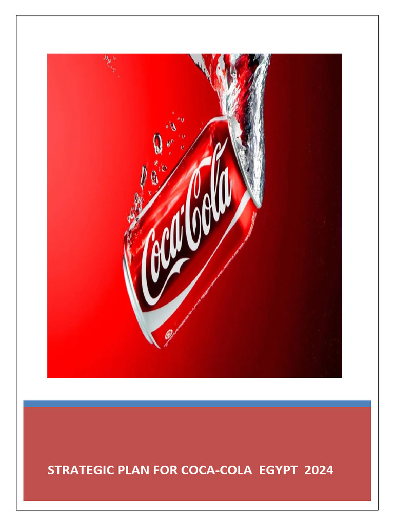 Coca-Cola Egypt 2024 Strategic Plan | PDF | The Coca Cola Company | Brand