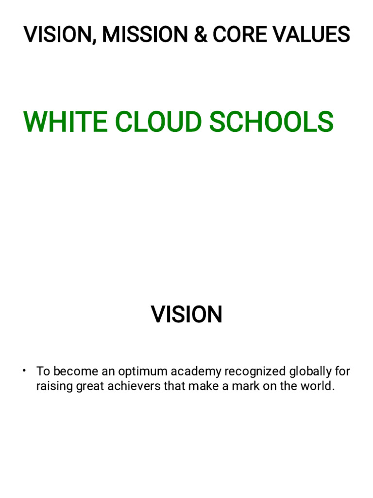 Vision and Mission of White Cloud Schools | PDF