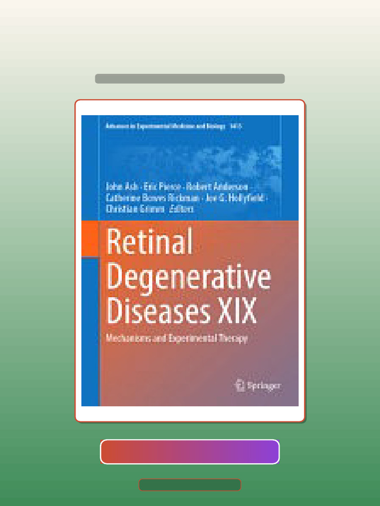 Fast Access Testbank Retinal Degenerative Diseases Mechanisms and ...