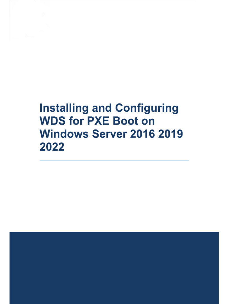 Installing and Configuring WDS For PXE Boot On Windows Server 2016 2019 ...