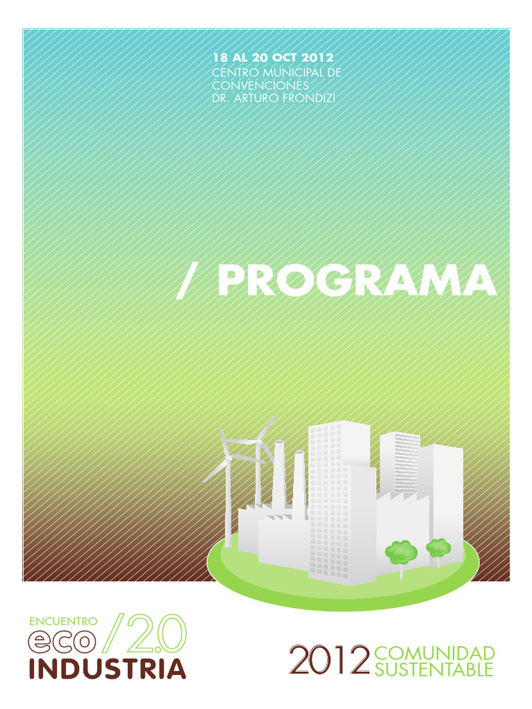 Programa Completo Eco Industria 2012 | PDF | Sustentabilidad | Entorno ...