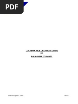 Lockbox File Creation Guide