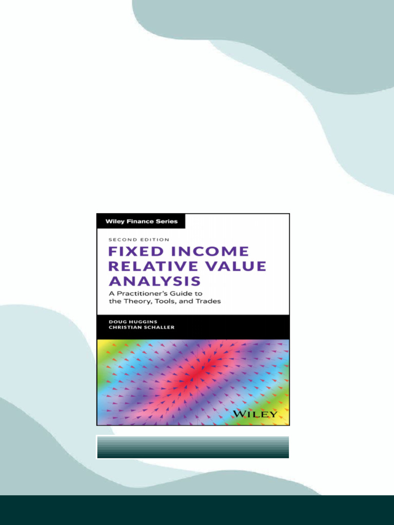 Ebook) Fixed Income Relative Value Analysis + Website: A
