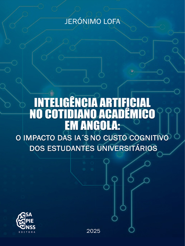 Inteligência Artificial No Cotidiano Académico em Angola: Impacto Das ...