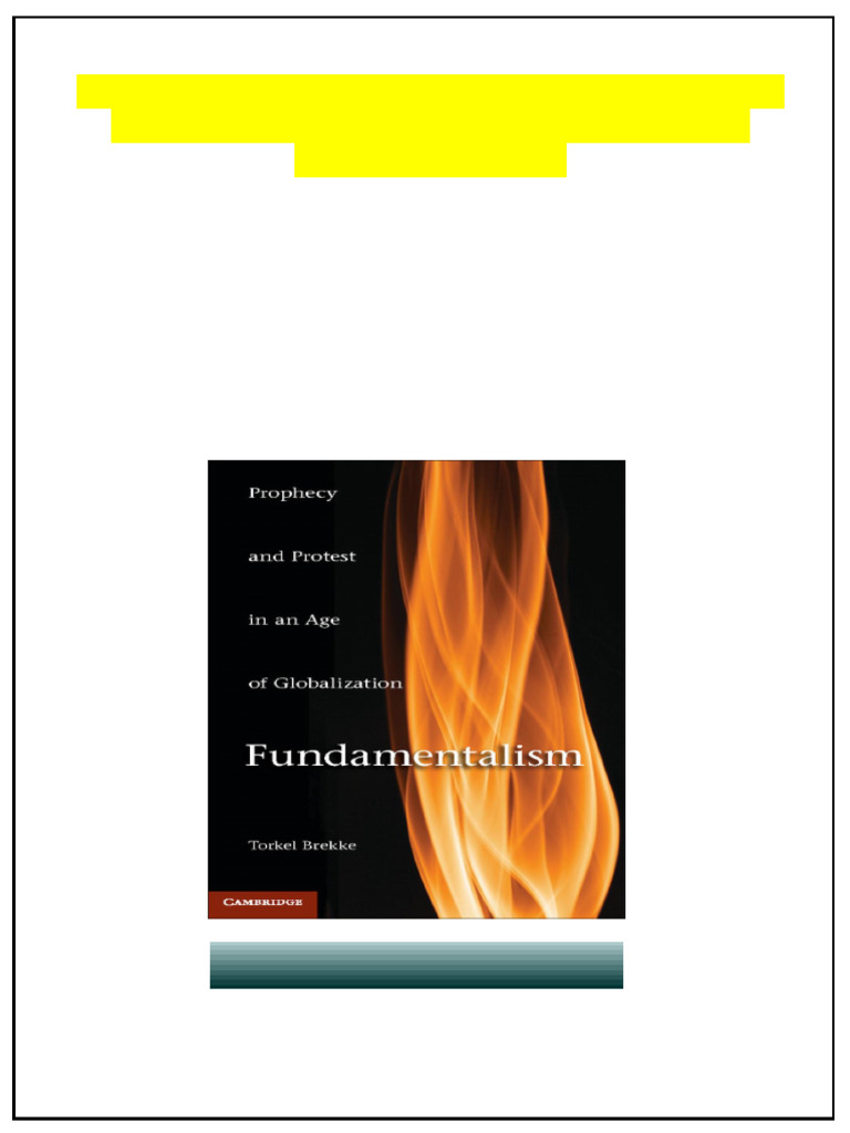 Fundamentalism Prophecy and Protest in An Age of Globalization 2nd ...