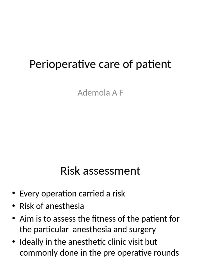 Perioperative Care and Risk Assessment | PDF | Anesthesia | Thrombosis