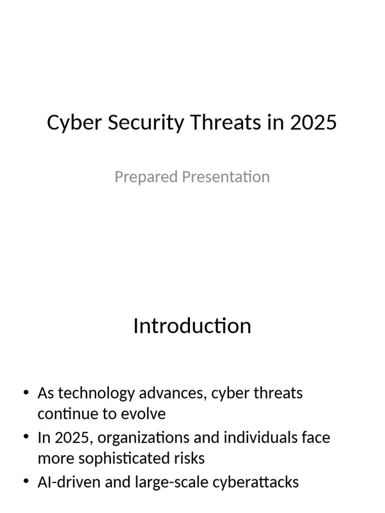 Cyber Security 2025 Presentation | PDF