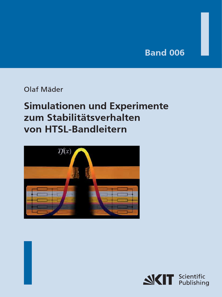 Simulationen Und Experimente Zum Stabilitätsverhalten Von HTSL ...