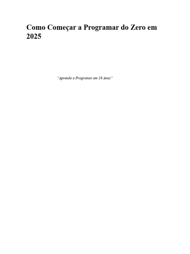 Como Iniciar na Programação em 2025 | PDF | Algoritmos | Lógica