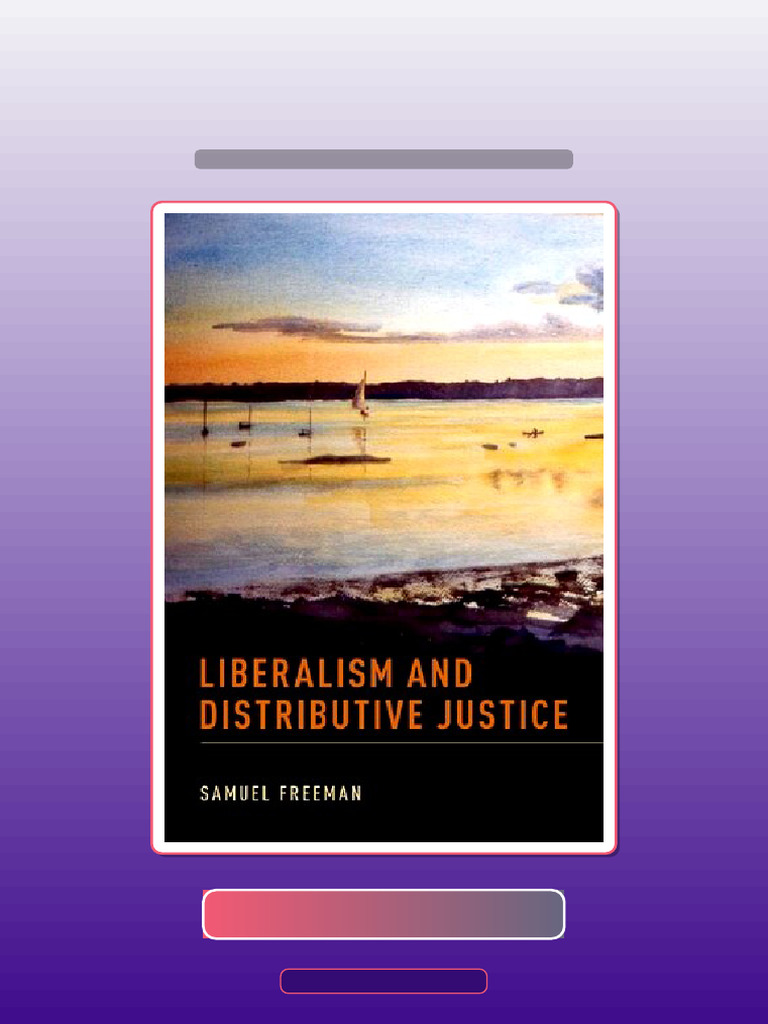 Fast Access Testbank Liberalism and Distributive Justice 1st Samuel ...