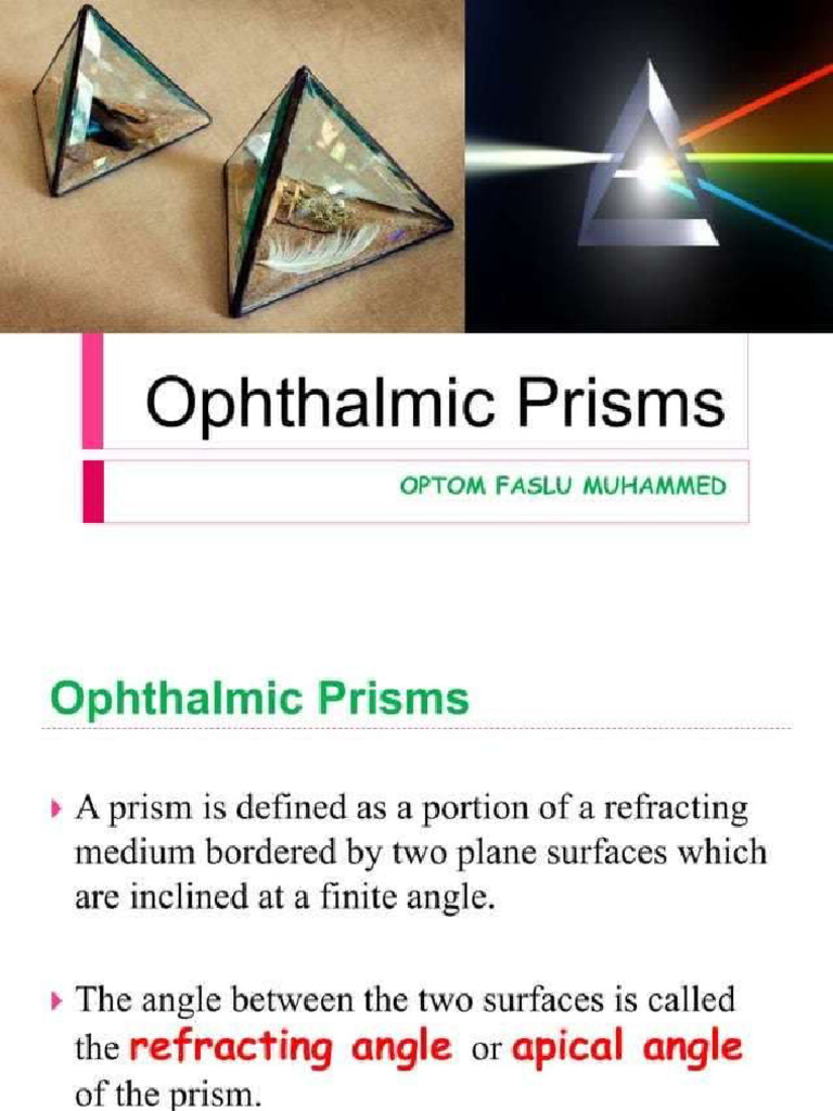 Prism Intro, Refraction Through Prism, Prismatic Effect and Prentice ...