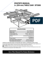 Operat0R'S Manual 10 In. (254 MM) TABLE SAW / BT3000: Save This Manual For Future Reference