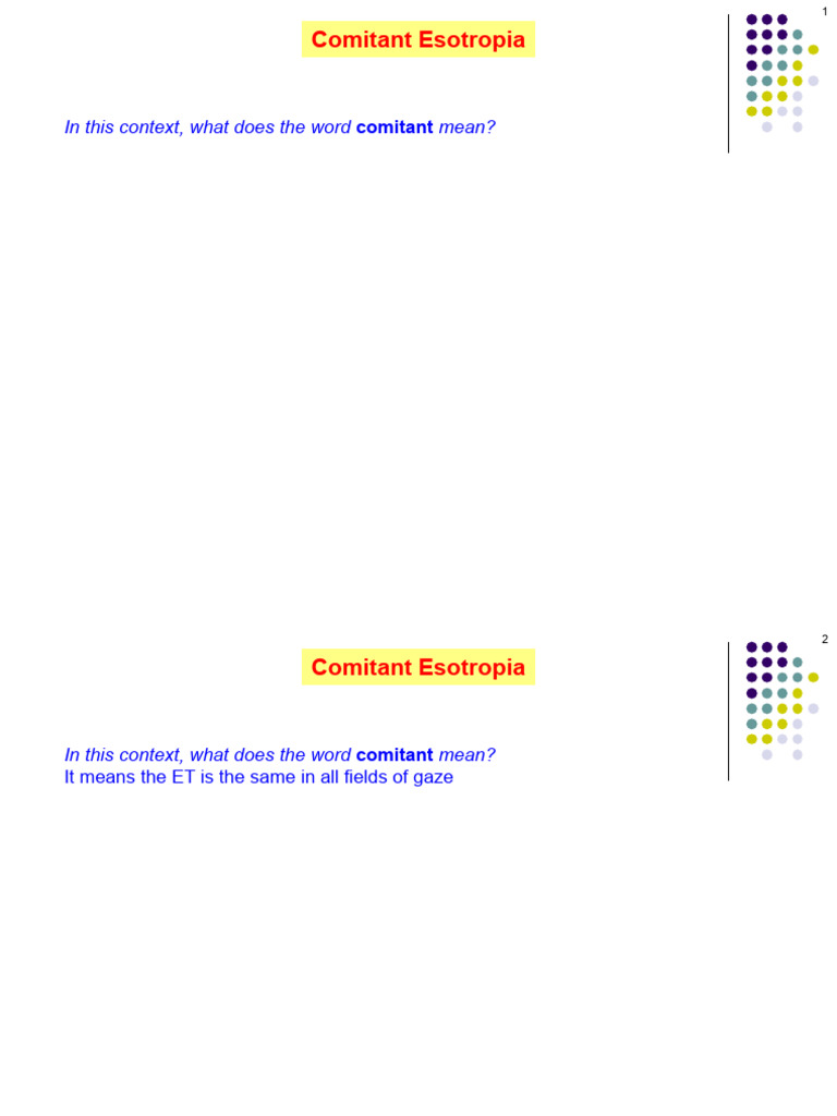Comitant Esotropia: in This Context, What Does The Word Mean? | PDF ...