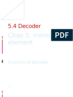 5.4 Decoder: Chap 5: Memory Element