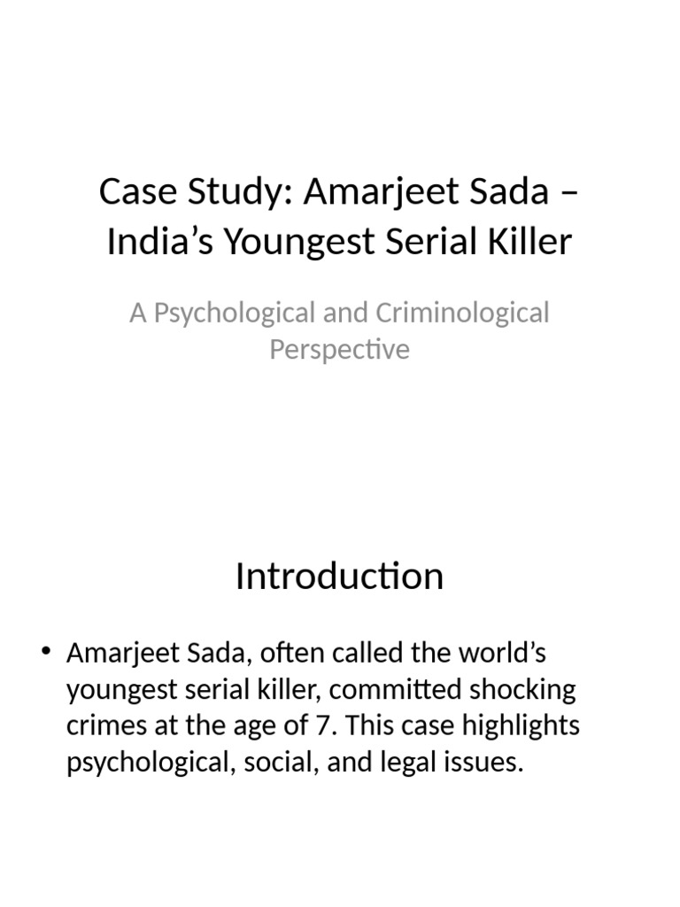 Amarjeet Sada Case Study With Notes | PDF | Juvenile Delinquency ...