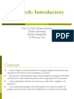 Research: Introductory: Prof. Dr. Md. Ghulam Murtaza Khulna University Khulna, Bangladesh 23 February 2012