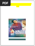 The Medical Interview-Mastering Skills For Clinical Practice