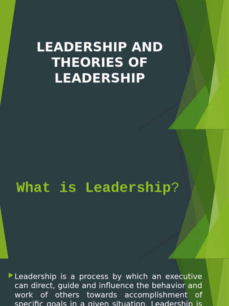 Leadership Theories Explained | PDF | Leadership | Popular Psychology