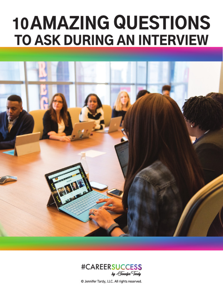 10 Amazing Question To Ask During An Interview | PDF