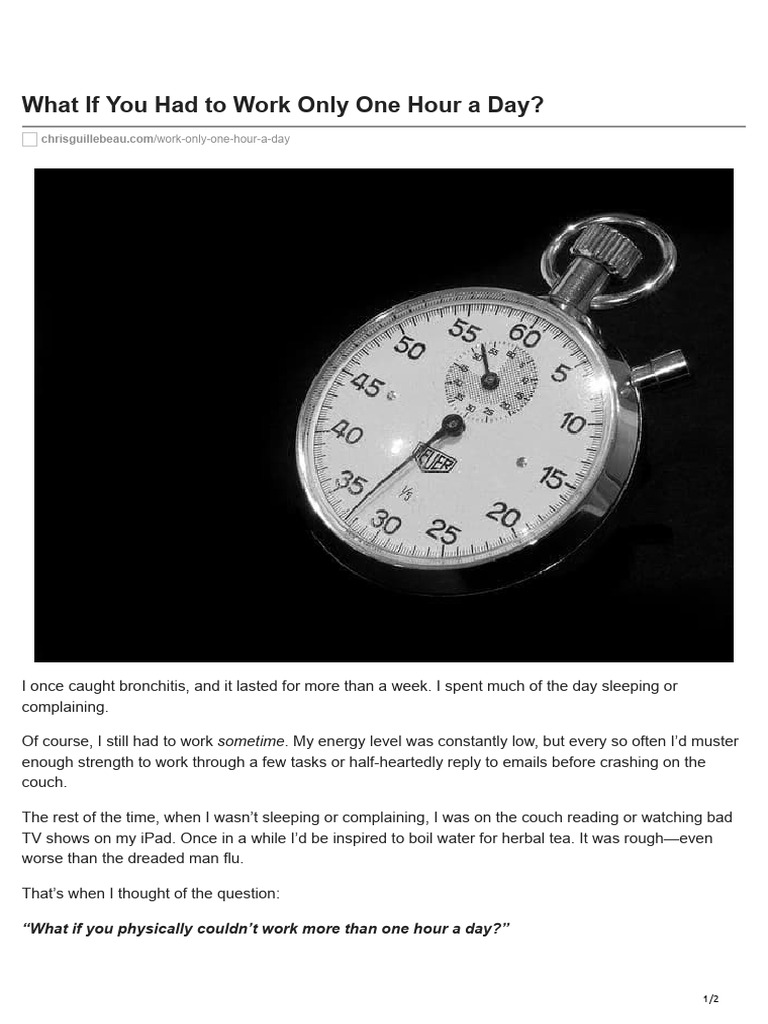 What If You Had To Work Only One Hour A Day | PDF