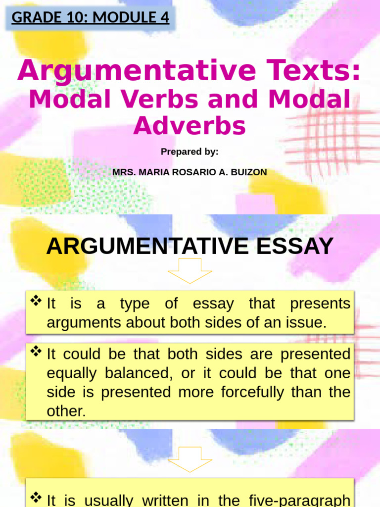 Quarter 2 - Module 4.1 Argumentative Texts - Modal Verbs and Modal ...