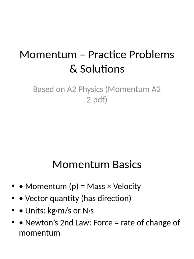Momentum Practice Problems & Solutions | PDF