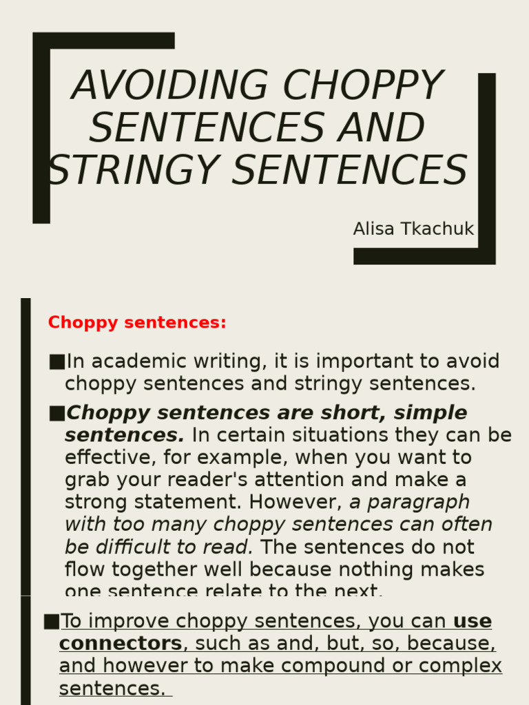 Avoiding Choppy and Stringy Sentences | PDF | Syntax | Grammar