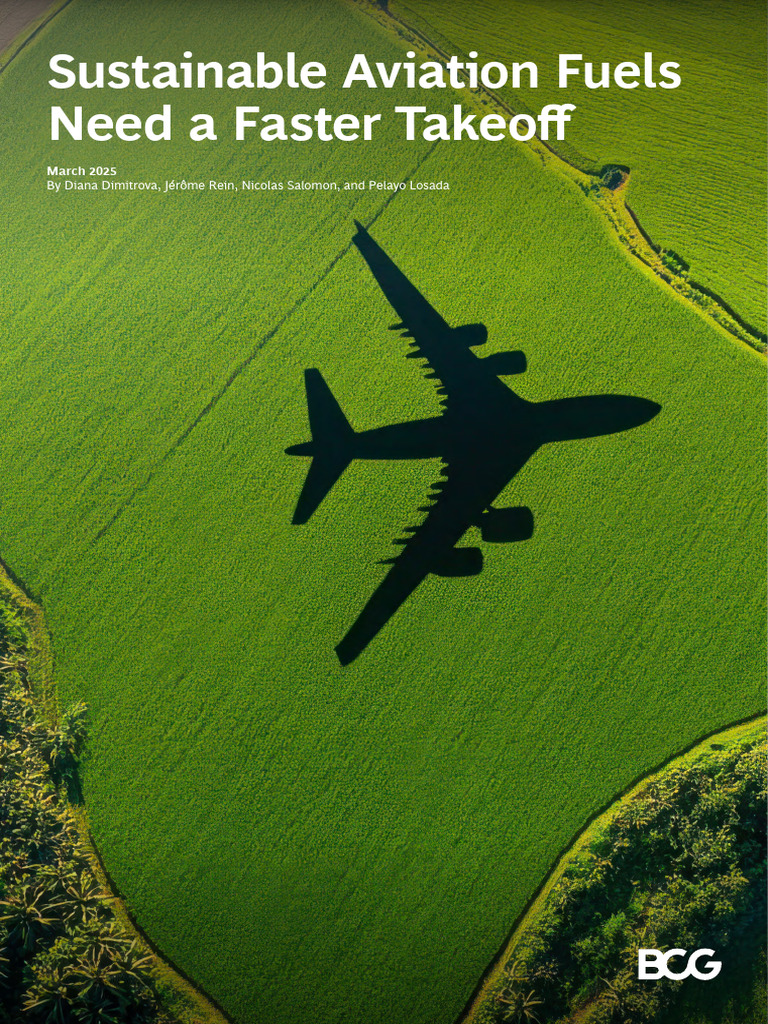 Sustainable Aviation Fuels Need A Faster Takeoff Layout April 2025 ...