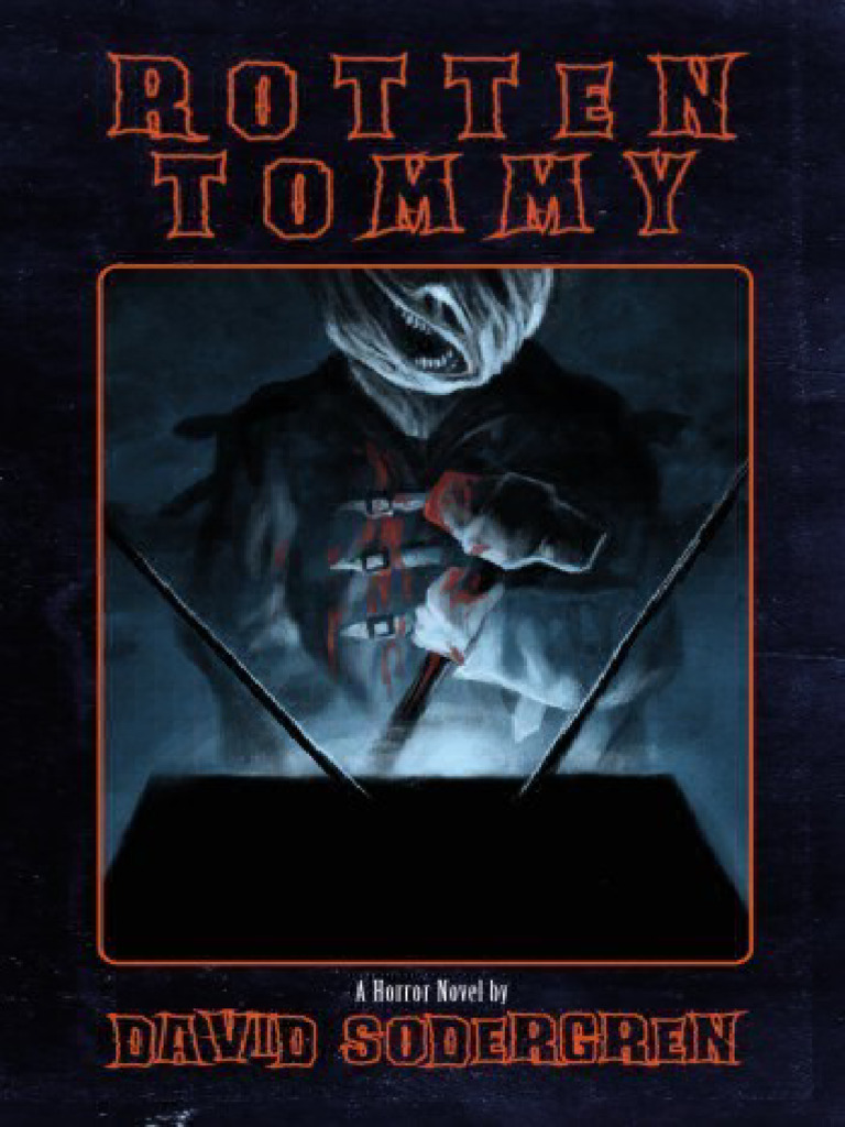Rotten Tommy (David Sodergren) (Z-Library) | PDF