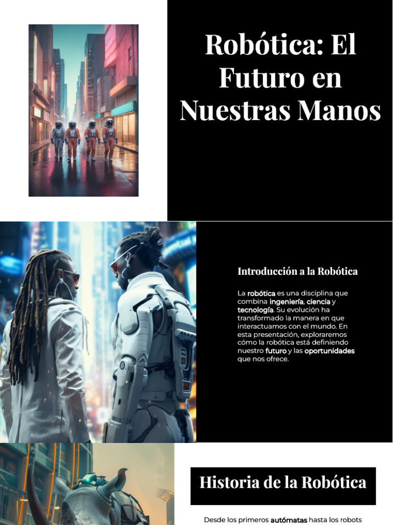 Wepik Robotica El Futuro en Nuestras Manos 202408240531401mF3 | PDF