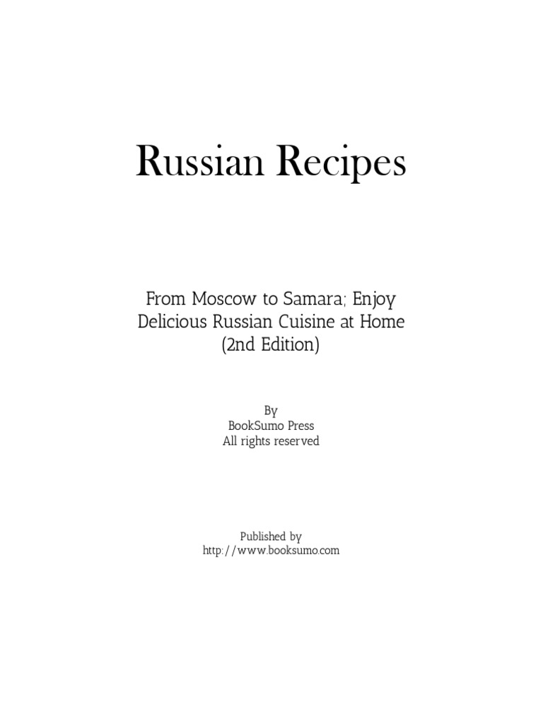 Authentic Russian Recipes Collection | PDF | Coleslaw | Baking