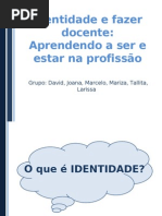 Identidade e fazer docente