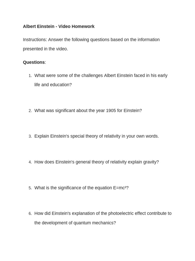 Albert Einstein - Video Homework | PDF | Albert Einstein | Theory Of ...