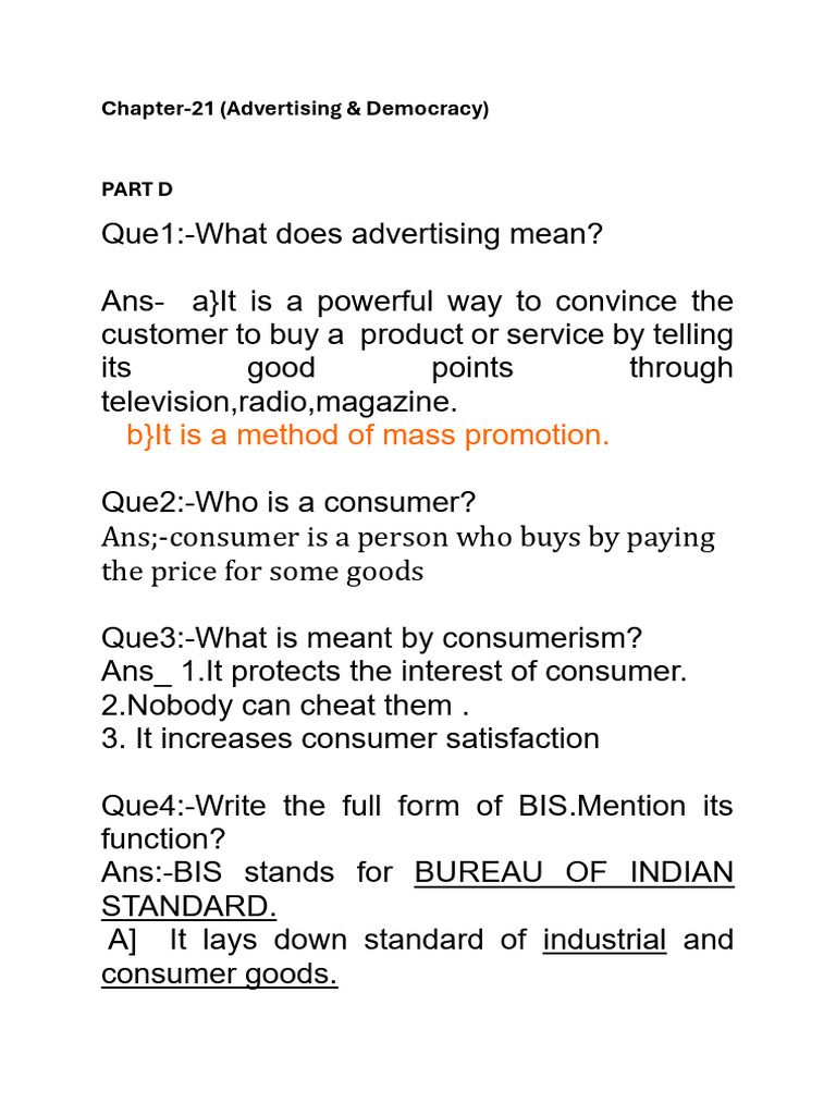 B) It Is A Method of Mass Promotion. Ans Consumer Is A Person Who
