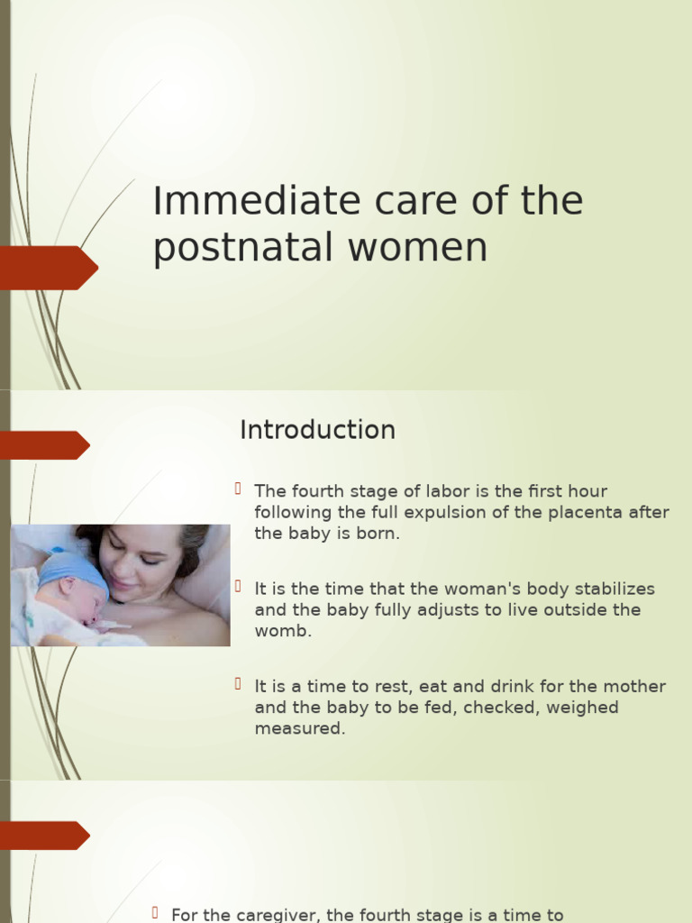 Immediate Care of The Postnatal Women | PDF | Postpartum Period ...