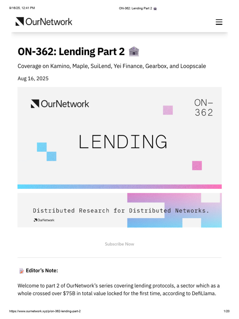 Coverage On Kamino, Maple, SuiLend, Yei Finance, Gearbox, and Loopscale |  PDF | Financial Services | Economies