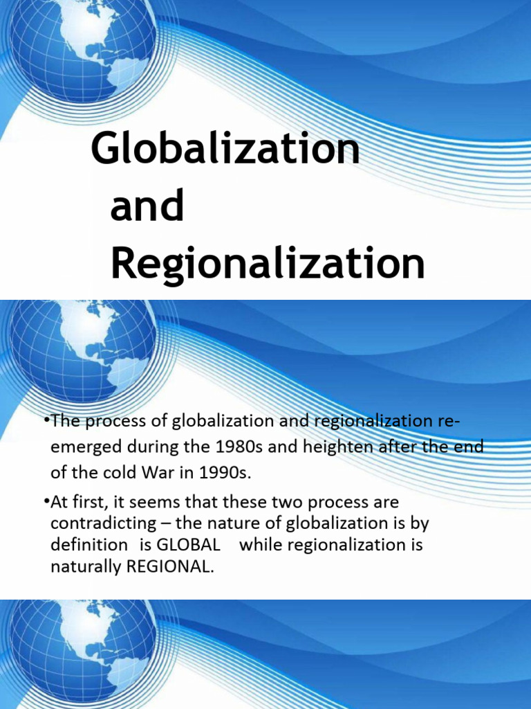 Globalization and Regionalization Dynamics | PDF | Globalization ...