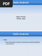 Hello Android: Adam Porter Derek Juba