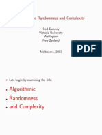 Algorithmic Randomness and Complexity: Rod Downey Victoria University Wellington New Zealand
