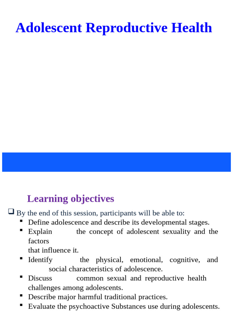 Adolescent Reproductive Health Overview | PDF | Adolescence | Substance ...
