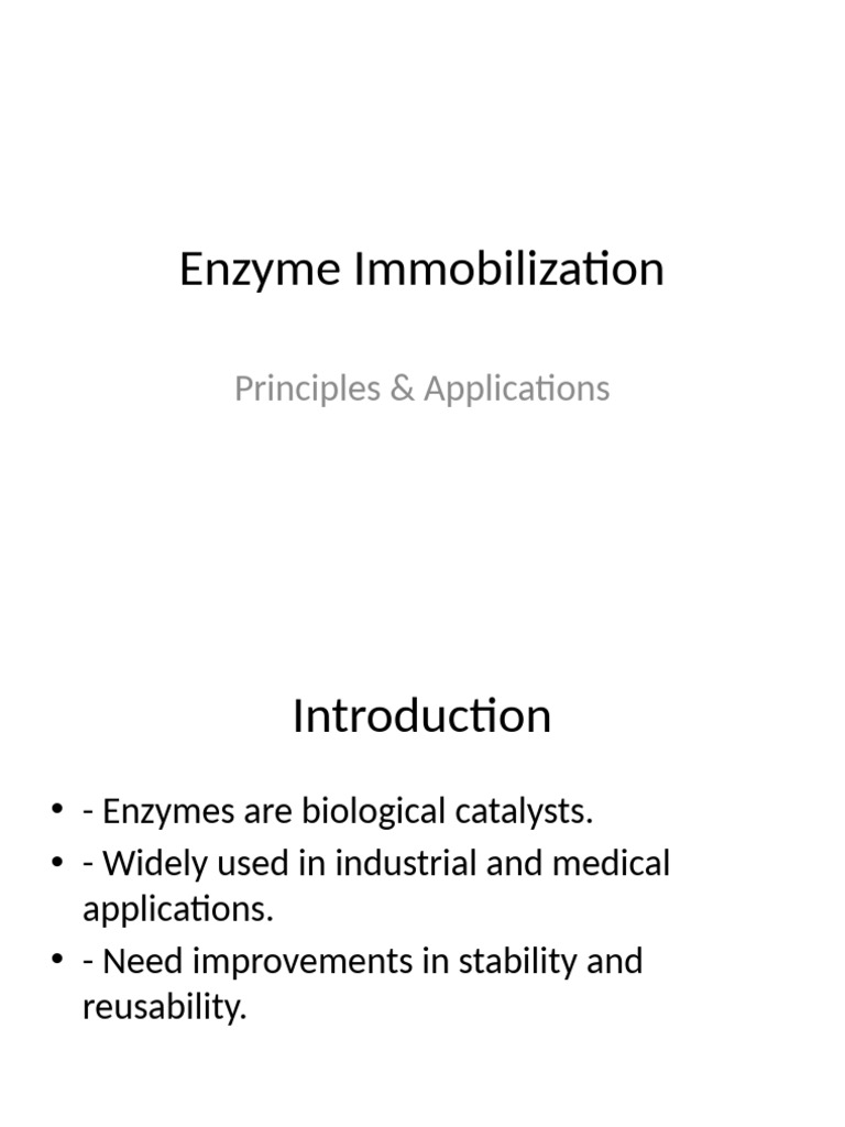 Enzyme Immobilization: Methods & Benefits | PDF