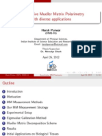 Quantitative Mueller Matrix Polarimetry With Diverse Applications