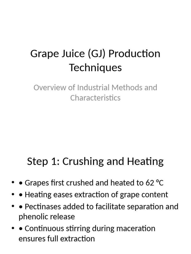 Grape Juice Production | PDF