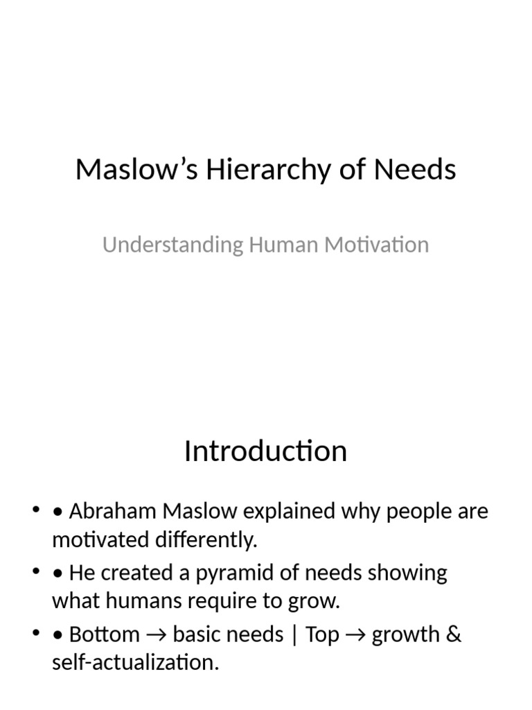Maslow's Hierarchy of Needs Explained | PDF